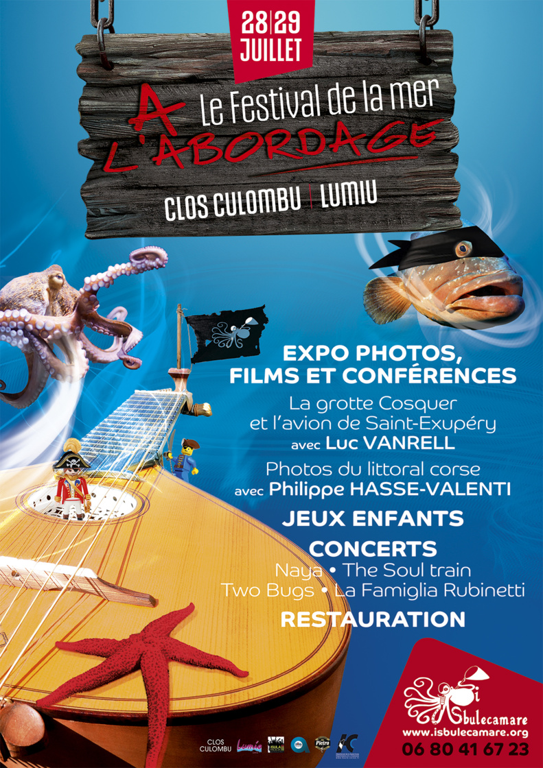 Festivale di u mare " A l'abordage ! " i 28 è 29 di lugliu à u Clos Culombu Festivale di u mare " A l'abordage ! " i 28 è 29 di lugliu à u Clos Culombu