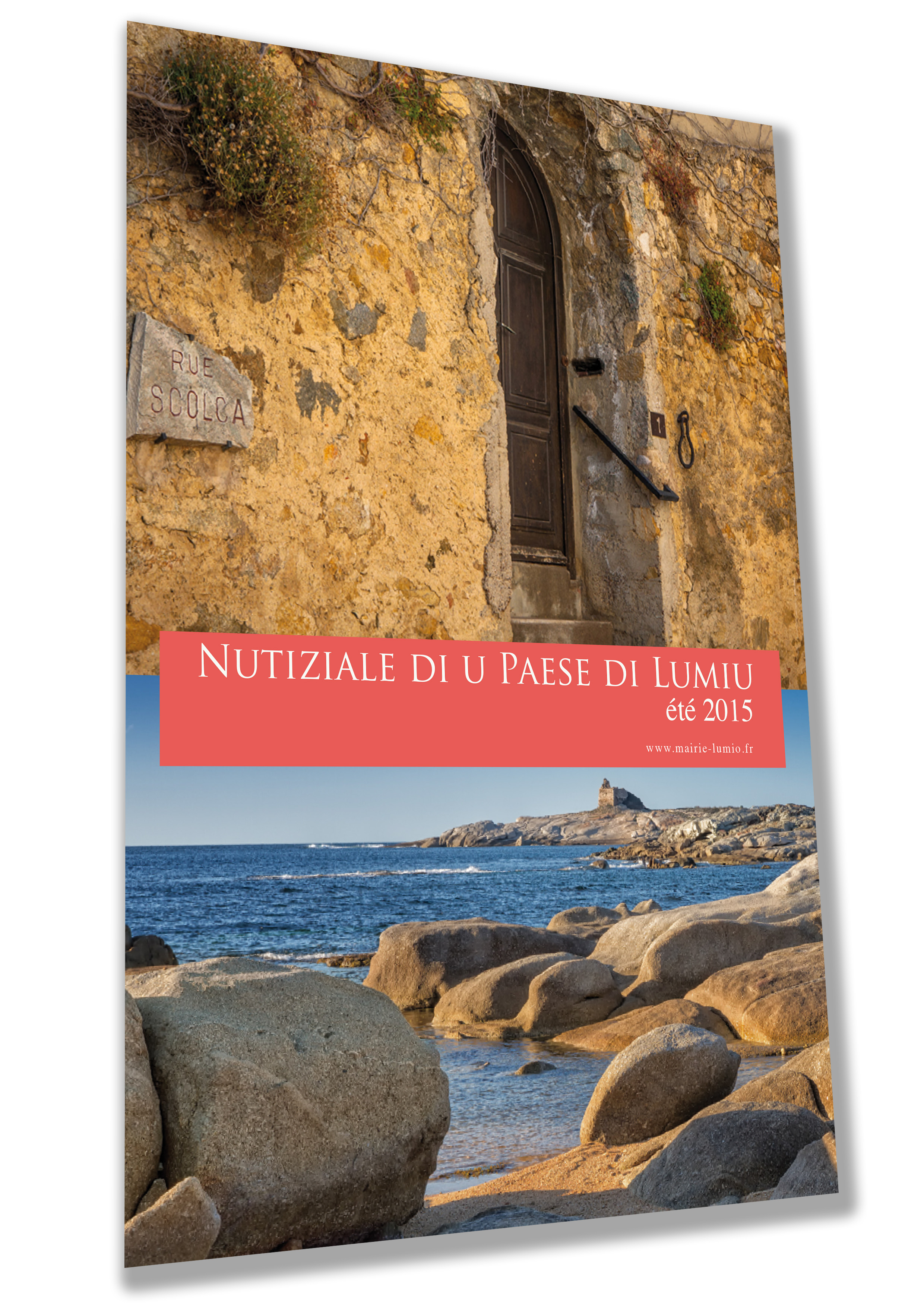 Nutiziale di u Paese di Lumiu - Estate 2015